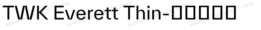 TWK Everett Thin字体转换